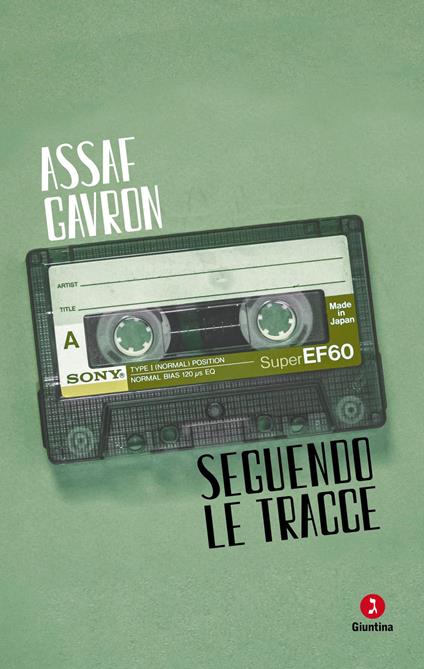 Seguendo le tracce Assaf Gavron 