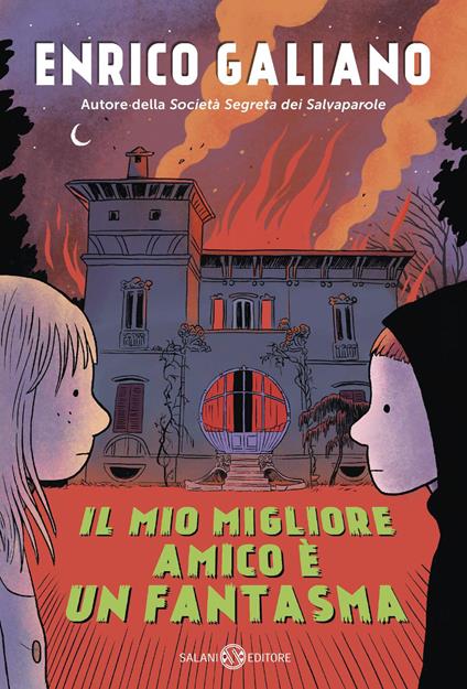 Il mio migliore amico &egrave; un fantasma Enrico Galiano 
