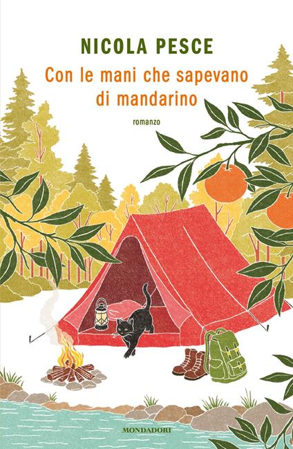 Con le mani che sapevano di mandarino Nicola Pesce