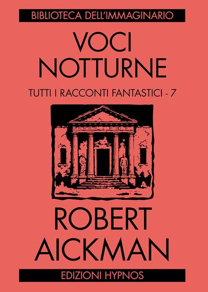 Voci notturne Robert Aickman