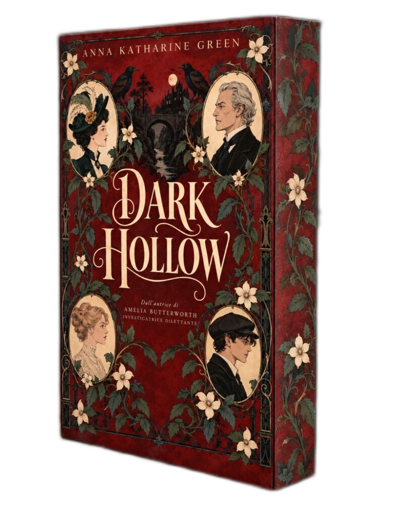 Dark Hollow Anna Katharine Greene